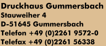 Druckhaus Gummersbach - Industriegebiet Stauweiher, D-51645 Gummersbach